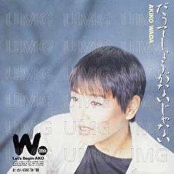 Datte Shouganai Jyanai - Akiko Wada
