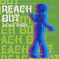 Reach Out - Akiko Wada