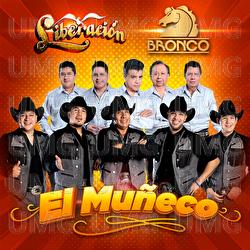 El Mu&ntilde;eco - Liberaci&oacute;n, Bronco