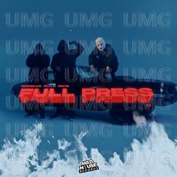 Full Press - Bossikan, Fly Lo, Ricta