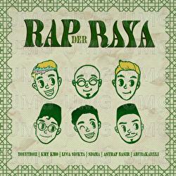 Rap Der Raya - Yonnyboii, Luca Sickta, Kmy Kmo