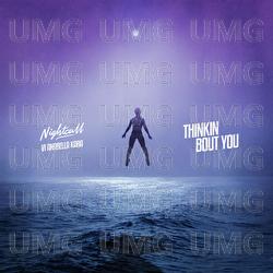 Thinkin Bout You - Nightcall, Vi Anabella Kara