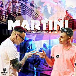 Martini - Mc Daddy, KG