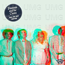 All Of My Cryin' - Shannon & The Clams