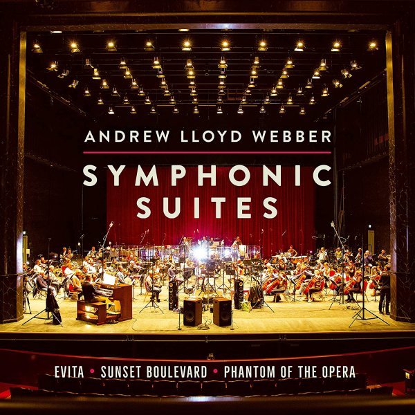 Symphonic Suites - Andrew Lloyd Webber, The Andrew Lloyd Webber Orchestra