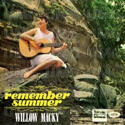 Remember Summer - Willow Macky