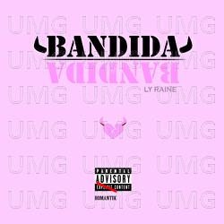 Bandida - Ly Raine