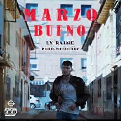 Marzo Bueno - Ly Raine, Wtfdiddy