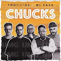 Chucks - YouNotUs, Mi Casa