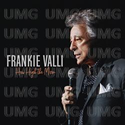 How High The Moon - Frankie Valli