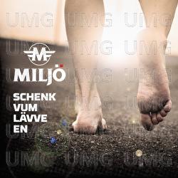 Schenk vum L&auml;vve en - Milj&ouml;