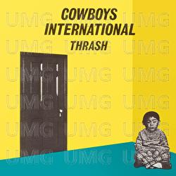 Thrash / Many Times (Revised) - Cowboys International