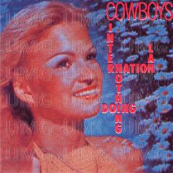 Nothing Doing / Millions - Cowboys International