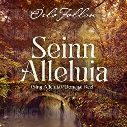 Seinn Alleluia/Donegal Reel - &Oacute;rla Fallon