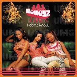 I Don't Know - Honeyz