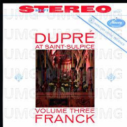 Marcel Dupré at Saint-Sulpice, Vol. 3: Franck - Marcel Dupré