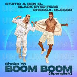 Shake Ya Boom Boom - Static & Ben El, Chesca, Blessd