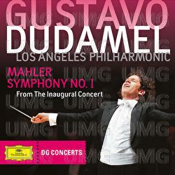 Mahler: Symphony No.1 - Los Angeles Philharmonic, Gustavo Dudamel