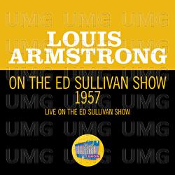 Louis Armstrong On The Ed Sullivan Show 1957 - Louis Armstrong