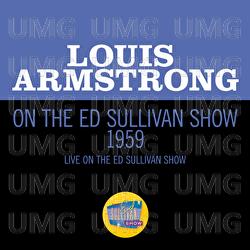 Louis Armstrong On The Ed Sullivan Show 1959