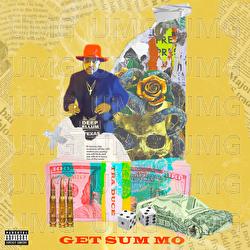 Get Sum Mo - Tra Duce