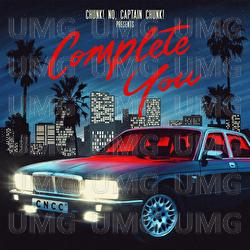 Complete You - Chunk! No, Captain Chunk!