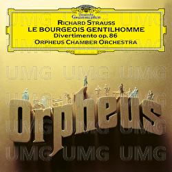 R. Strauss: Divertimento, Op. 86; Le bourgeois gentilhomme - Orchestral Suite, Op. 60 - Orpheus Chamber Orchestra
