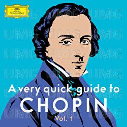 A very quick guide to Chopin Vol. 1 - Various Artists