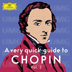 A very quick guide to Chopin Vol. 2 - Various Artists