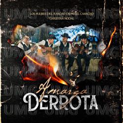 Amarga Derrota - Los Plebes Del Rancho De Ariel Camacho, Christian Nodal