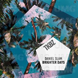 Brighter Days - Daniel Slam