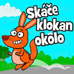 Sk&aacute;če klokan okolo - Hur&aacute;, dětsk&eacute; p&iacute;sničky