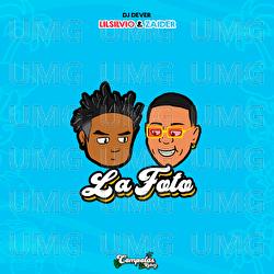 La Foto - Lil Silvio, Zaider, DJ Dever