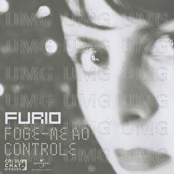 Foge-Me Ao Controle - Furio, Fernanda Young