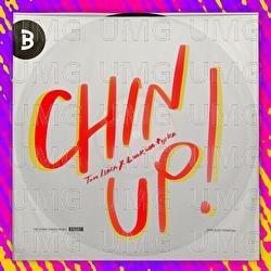 Chin Up - Boyd Kosiyabong, Tom Isara, Lookwa Pijika