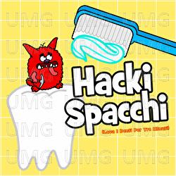 Hacki Spacchi - Evviva Canzoni per bambini