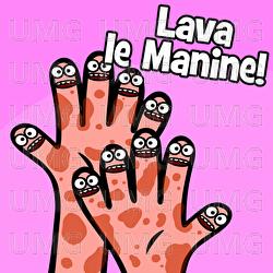 Lava le Manine! - Evviva Canzoni per bambini