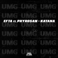 Katana - Efta, Phyrosun, DonBeatz