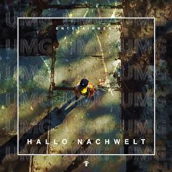 Hallo Nachwelt - Entetainment