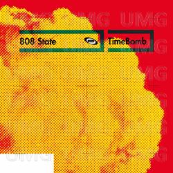 TimeBomb - 808 State