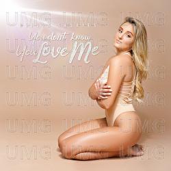 You Don't Know You Love Me - Olivia Sabates