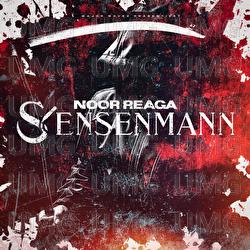 Sensenmann - Noor Reaga
