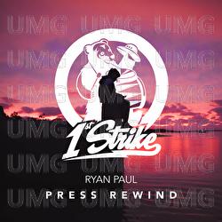Press Rewind - Ryan Paul