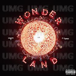 Wonderland - Unknown T, M Huncho