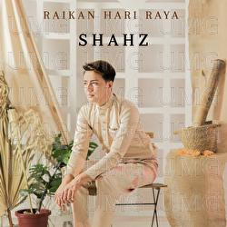 Raikan Hari Raya - Shahz