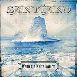 Wenn die K&auml;lte kommt - Santiano