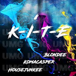 K-I-T-E - Blondee, KomaCasper, Housejunkee