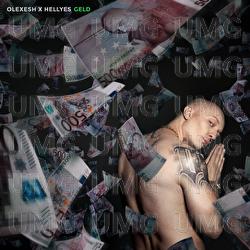 GELD - Olexesh, Hell Yes