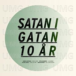 Satan i gatan 10 år