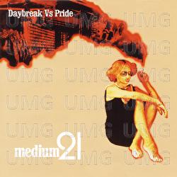 Daybreak Vs. Pride - Medium 21
